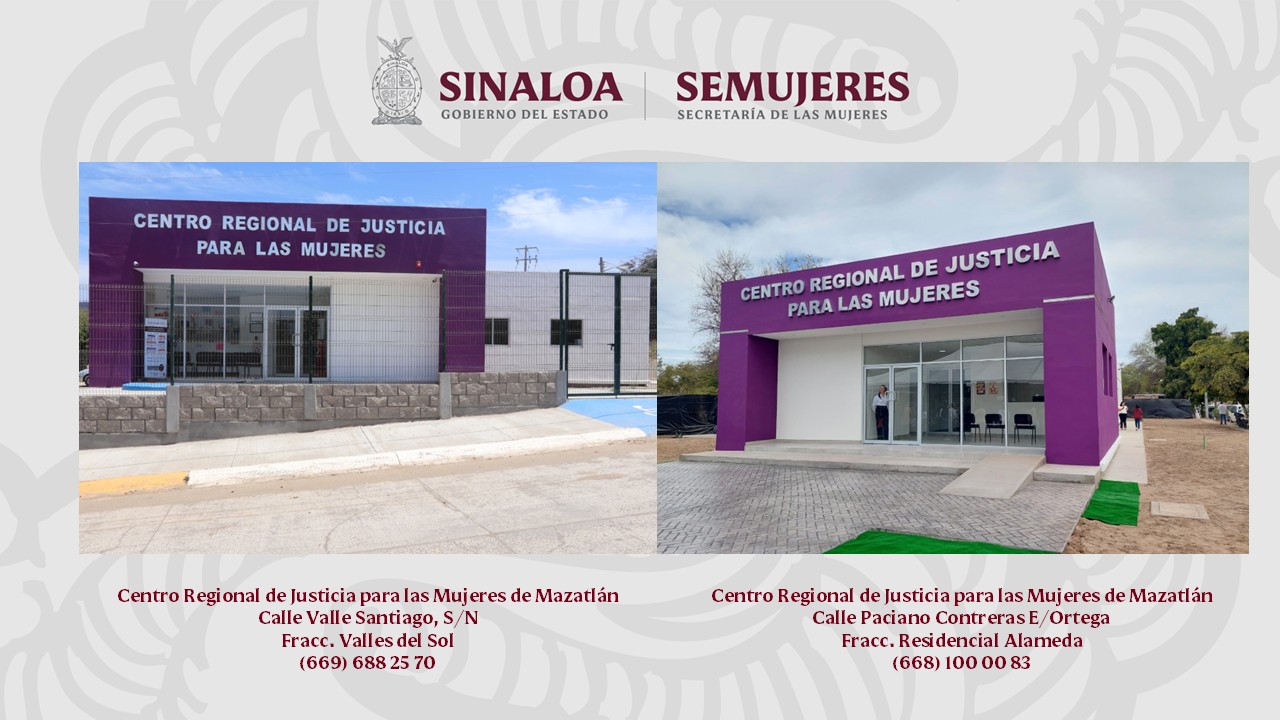 Centros Regionales de Justicia para las Mujeres en Sinaloa conmemoran aniversarios en Mazatlán y Ahome, fortaleciendo el acceso a la justicia con perspectiva de género